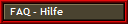 FAQ - Hilfe