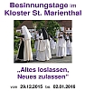 Besinnungstage im Kloster St. Marienthal - Altes loslassen, neues zulassen. Gemeinsam das Neue Jahr begrüßen.