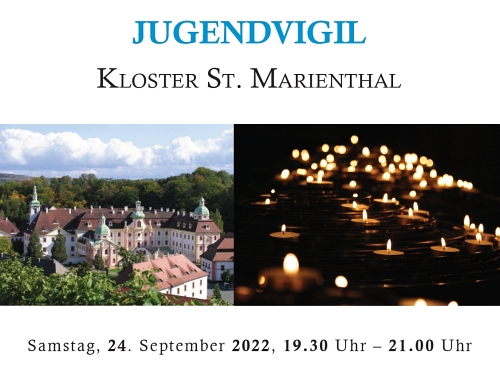 die erste ''Jugendvigil'' bei uns im Kloster St. Marienthal