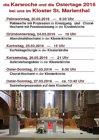 die Karwoche und die Oterstage 2016 bei uns im Kloster St. Marienthal