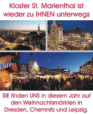 Kloster St. Marienthal ist in Dresden, in Chemnitz und in Leipzig