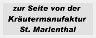 zur Seite von der Kräutermanufaktur St. Marienthal