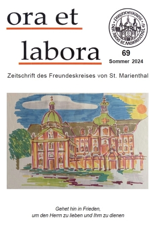 das neue Mitteilungsheft ''ora et labora - Sommer 2024'' vom Freundeskreis der Abtei St. Marienthal e.V. als kostenfreie PDF-Datei