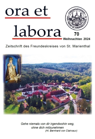 das neue Mitteilungsheft ''ora et labora - Weihnachten 2024'' vom Freundeskreis der Abtei St. Marienthal e.V. als kostenfreie PDF-Datei