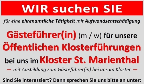 WIR suchen SIE als Gästeführer oder Gästeführerin bei uns im Kloster St. Marienthal