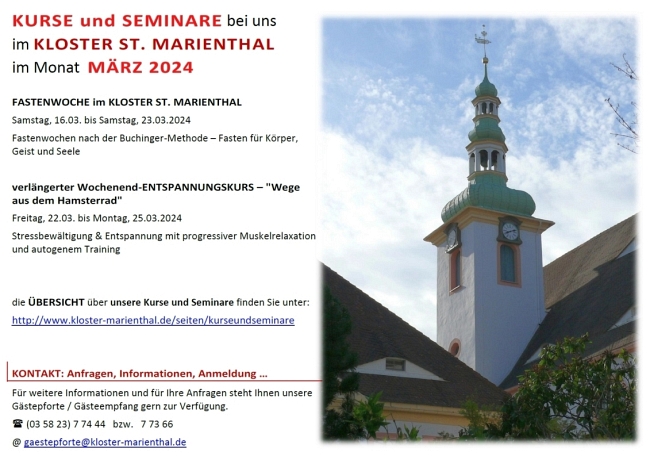 Kurse und Seminare im Monat Mrz 2024 bei uns im Kloster St. Marienthal