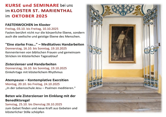 Kurse und Seminare im Monaten Oktober 2025 bei uns im Kloster St. Marienthal