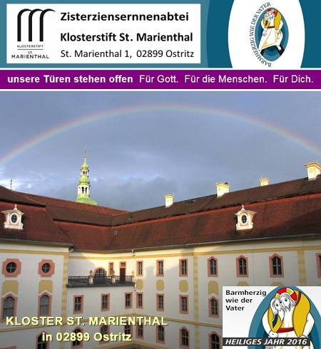 Wir laden Sie zu uns ins Kloster St. Marienthal ein - und unsere Türen stehen offen - Für Gott, Für die Menschen, Für Dich.