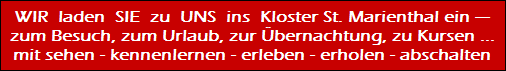 Wir laden Sie zu uns ein - ins Kloster St. Marienthal, in 02899 Ostritz