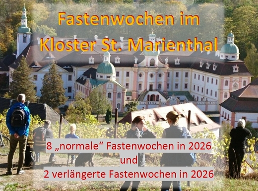 Fastenwochen im Jahr 2026 bei uns im Kloster St. Marienthal