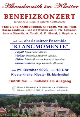BENEFIZKONZERT fr die neue Kloster-Orgel mit dem oberlausitzer Ensemble KLANGMOMENTE am Samstag, den 21.10.2023, ab 18 Uhr, in unserer Klosterkirche